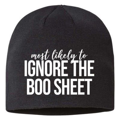 Most Likely To Ignore The Boo Sheet Halloween Funny Sustainable Beanie