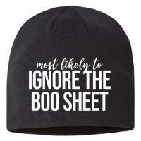 Most Likely To Ignore The Boo Sheet Halloween Funny Sustainable Beanie