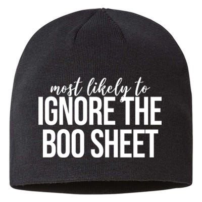 Most Likely To Ignore The Boo Sheet Halloween Funny Sustainable Beanie