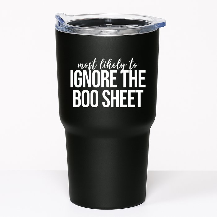 Most Likely To Ignore The Boo Sheet Halloween Funny Tumbler