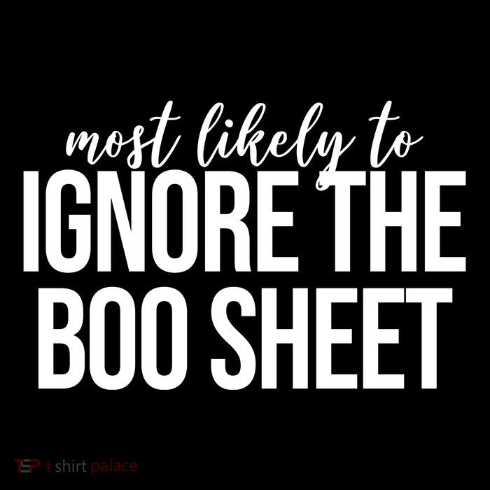 Most Likely To Ignore The Boo Sheet Halloween Funny Magnet