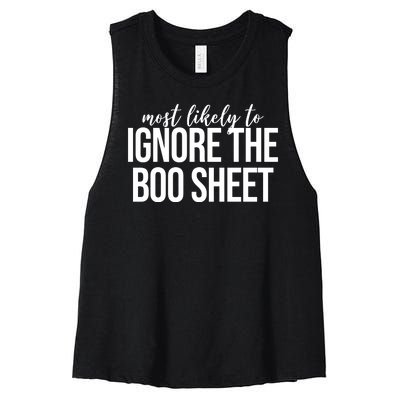 Most Likely To Ignore The Boo Sheet Halloween Funny Women's Racerback Cropped Tank