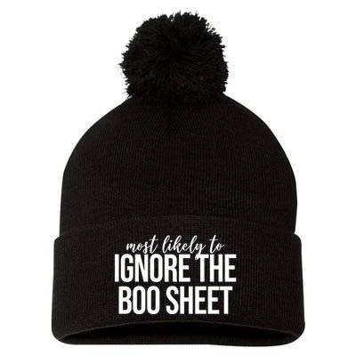 Most Likely To Ignore The Boo Sheet Halloween Funny Pom Pom 12in Knit Beanie