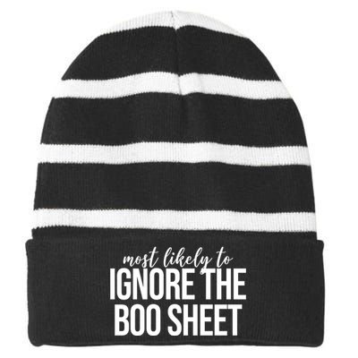 Most Likely To Ignore The Boo Sheet Halloween Funny Striped Beanie with Solid Band