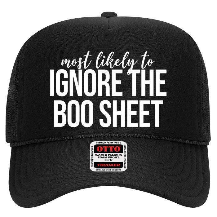 Most Likely To Ignore The Boo Sheet Halloween Funny Trucker Hat