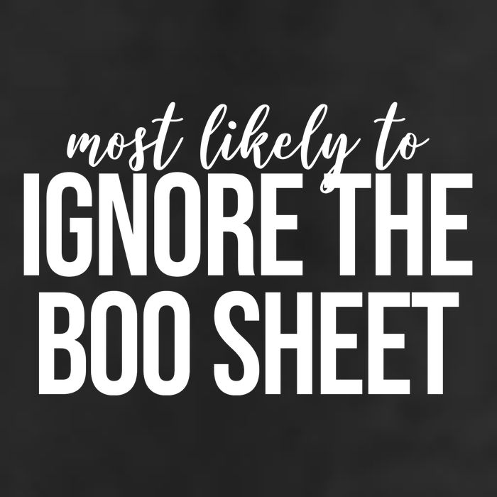 Most Likely To Ignore The Boo Sheet Halloween Funny Trucker Hat