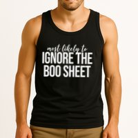 Most Likely To Ignore The Boo Sheet Halloween Funny Tank Top