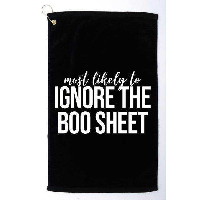 Most Likely To Ignore The Boo Sheet Halloween Funny Golf Towel