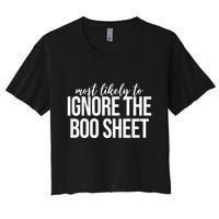 Most Likely To Ignore The Boo Sheet Halloween Funny Crop Top