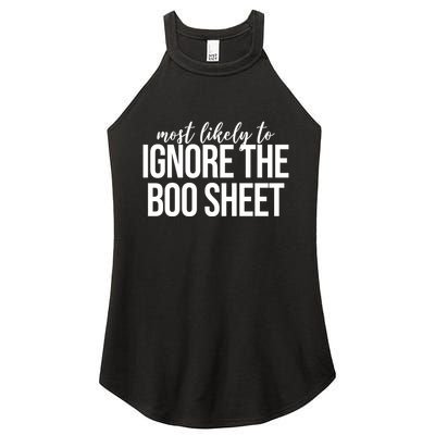 Most Likely To Ignore The Boo Sheet Halloween Funny Women's Perfect Tri Rocker Tank