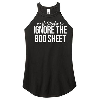 Most Likely To Ignore The Boo Sheet Halloween Funny Women's Perfect Tri Rocker Tank