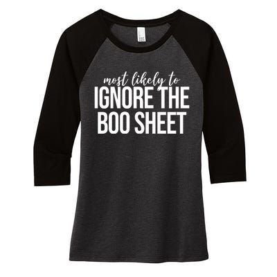 Most Likely To Ignore The Boo Sheet Halloween Funny Women's Tri-Blend 3/4-Sleeve Raglan Shirt