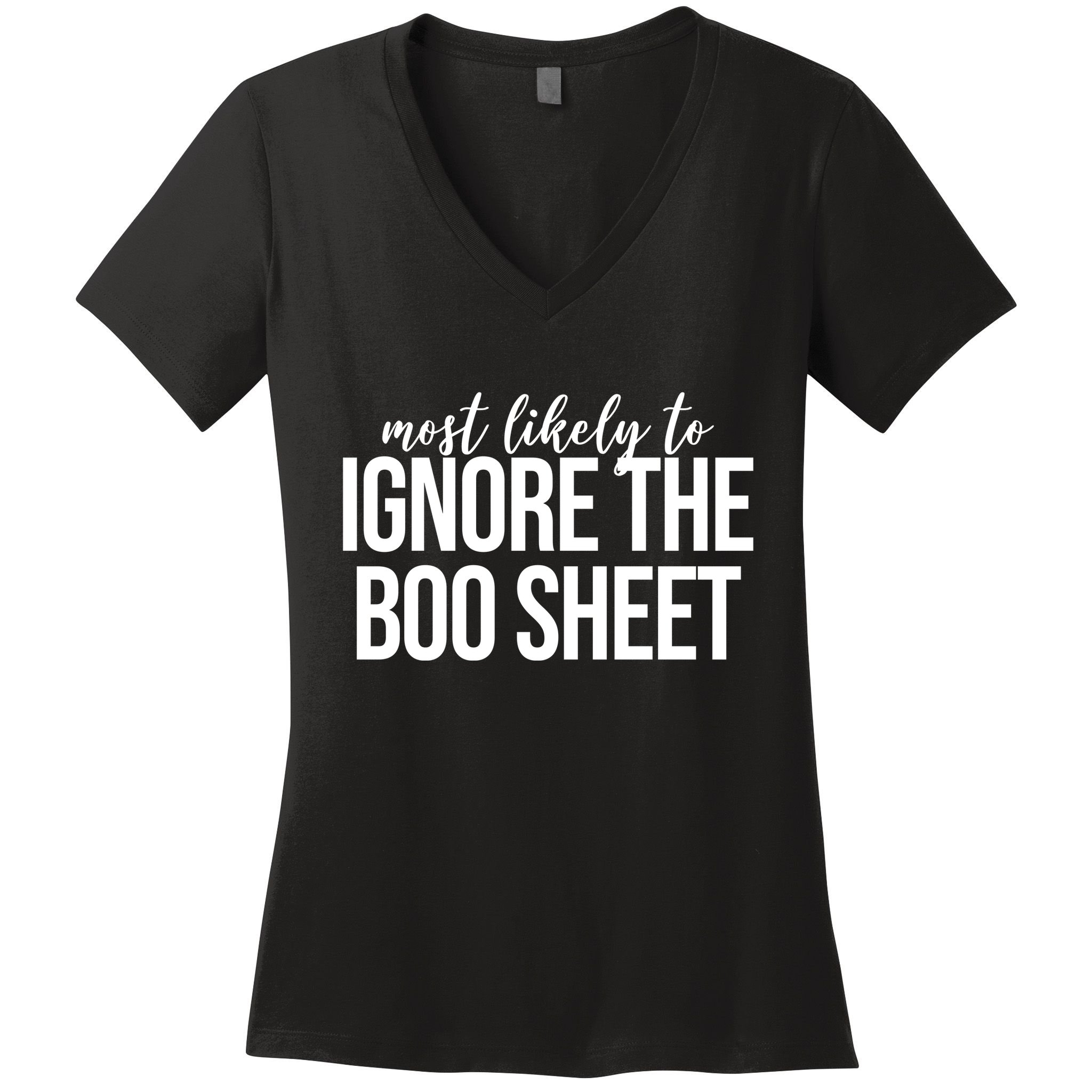Most Likely To Ignore The Boo Sheet Halloween Funny Women's V-Neck T-Shirt