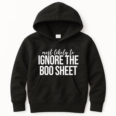 Most Likely To Ignore The Boo Sheet Halloween Funny Kids Hoodie