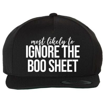 Most Likely To Ignore The Boo Sheet Halloween Funny Wool Snapback Cap