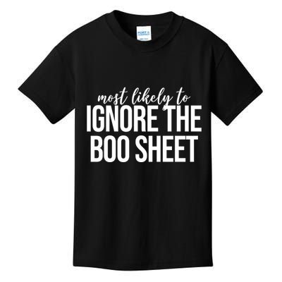 Most Likely To Ignore The Boo Sheet Halloween Funny Kids T-Shirt