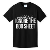Most Likely To Ignore The Boo Sheet Halloween Funny Kids T-Shirt