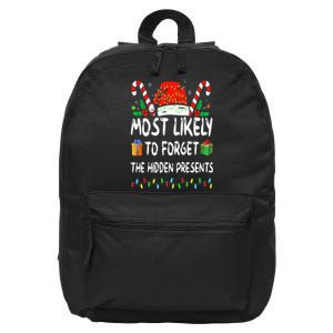 Most Likely To Forget The Hidden Presents Family Christmas 16 in Basic Backpack