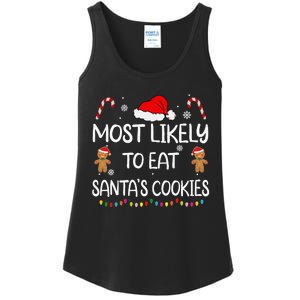 Most Likely To Eat Santas Cookies Family Christmas Matching Ladies Essential Tank