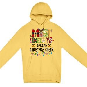 Most Likely To Spread Christmas Cheer Matching Christmas Gift Premium Pullover Hoodie