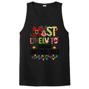 Most Likely To Spread Christmas Cheer Matching Christmas Gift PosiCharge Competitor Tank