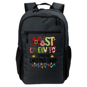 Most Likely To Spread Christmas Cheer Matching Christmas Gift Daily Commute Backpack