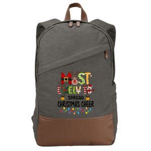 Most Likely To Spread Christmas Cheer Matching Christmas Gift Cotton Canvas Backpack