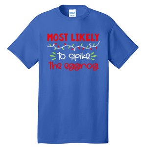 Most Likely To Great Gift Funny Matching Family Christmas Pjs Gift Tall T-Shirt