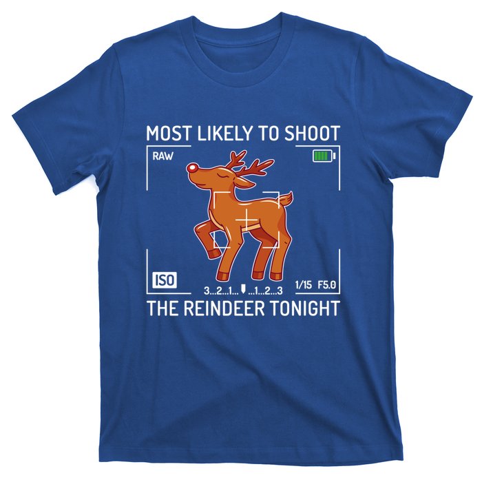 Most Likely To Shoot The Reindeer Tonight Xmas Photography Gift T-Shirt