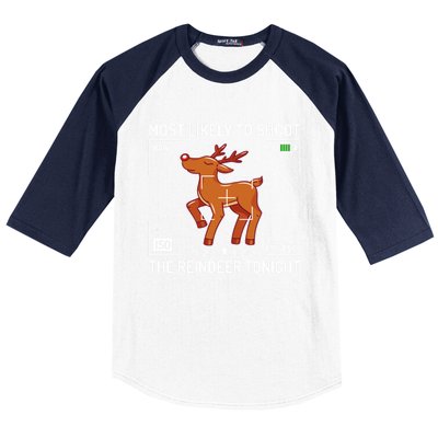 Most Likely To Shoot The Reindeer Tonight Xmas Photography Gift Baseball Sleeve Shirt