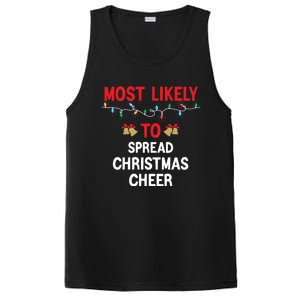 Most Likely To Spread Cheer Matching Family Christmas Gift PosiCharge Competitor Tank