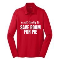 Most Likely To Save Room For Pie Silk Touch Performance Long Sleeve Polo