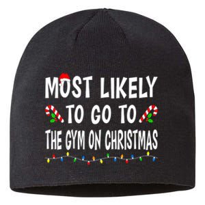 Most Likely To Go To The Gym On Christmas Family Xmas Funny Sustainable Beanie