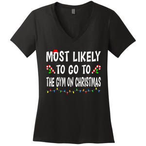 Most Likely To Go To The Gym On Christmas Family Xmas Funny Women's V-Neck T-Shirt