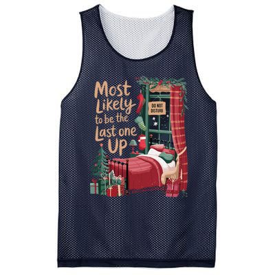 Most Likely To Be The Last One Up Christmas Room Mesh Reversible Basketball Jersey Tank