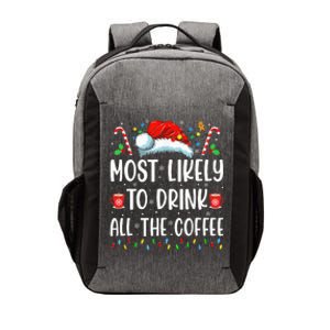 Most Likely To Drink All The Coffee Funny Family Christmas Vector Backpack