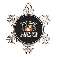 Most Likely To Bring Home A Stray Cat Matching Christmas Metallic Star Ornament