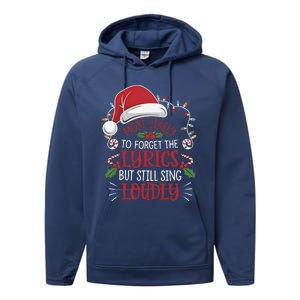 Most Likely To Forget Lyrics But Still Sing Loudly Funny Performance Fleece Hoodie