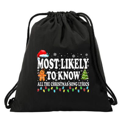Most Likely To Christmas Know All The Christmas Song Lyrics Drawstring Bag