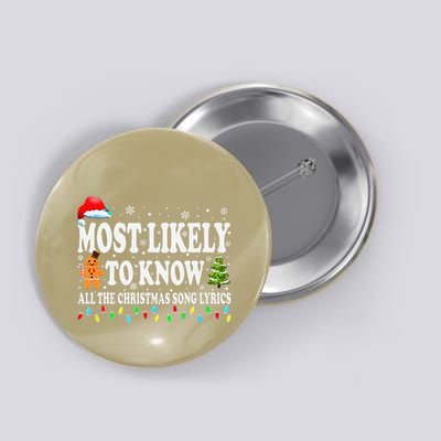 Most Likely To Christmas Know All The Christmas Song Lyrics Button