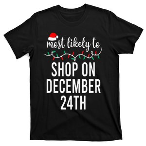 Most Likely To Christmas Matching Family Pajamas Funny T-Shirt