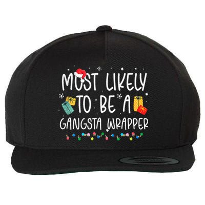 Most Likely To Be A Gangster Wrapper Christmas Wool Snapback Cap