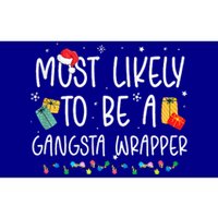 Most Likely To Be A Gangster Wrapper Christmas Bumper Sticker