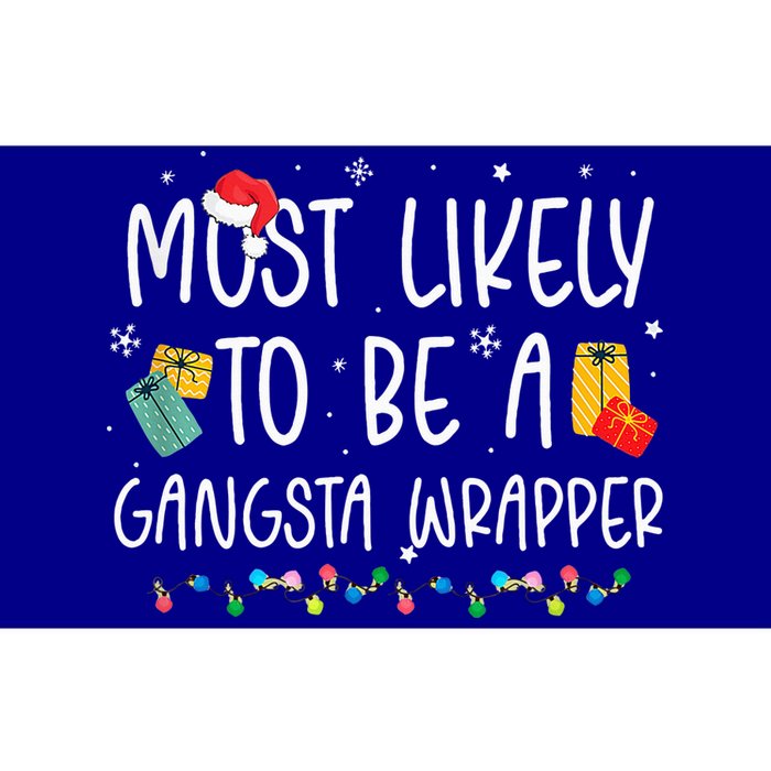 Most Likely To Be A Gangster Wrapper Christmas Bumper Sticker