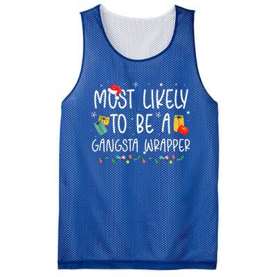 Most Likely To Be A Gangster Wrapper Christmas Mesh Reversible Basketball Jersey Tank