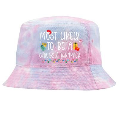 Most Likely To Be A Gangster Wrapper Christmas Tie-Dyed Bucket Hat