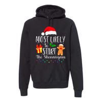 Most Likely To Start The Shenanigans Funny Family Christmas Premium Hoodie