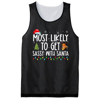 Most Likely To Get Sassy With Santa Funny Family Christmas Mesh Reversible Basketball Jersey Tank