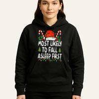 Most Likely To Fall Asleep First Funny Xmas Family Hoodie