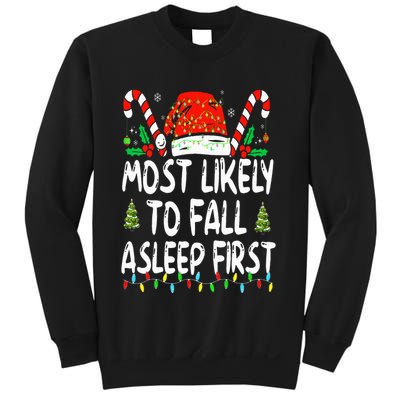 Most Likely To Fall Asleep First Funny Xmas Family Sweatshirt